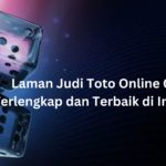 Laman Judi Toto Online Gacor Terlengkap dan Terbaik di Indonesia